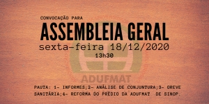 EDITAL DE CONVOCAÇÃO PARA ASSEMBLEIA GERAL ORDINÁRIA DA ADUFMAT- Ssind - 18/12/2020