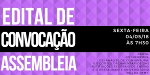 EDITAL DE CONVOCAÇÃO DE ASSEMBLEIA GERAL ORDINÁRIA DA ADUFMAT- Ssind - sexta-feira, 04/05/18