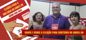 Chapa 1 vence a eleição para diretoria do ANDES-SN biênio 2018/2020