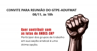 Convite: reunião sobre o Projeto de Lei do Novo Ensino Médio na próxima quarta-feira, 08/11, com o GTPE da Adufmat-Ssind