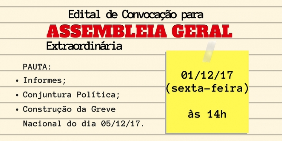 EDITAL DE CONVOCAÇÃO ASSEMBLEIA GERAL EXTRAORDINÁRIA DA ADUFMAT- Ssind - 01/12/17 (sexta-feira)