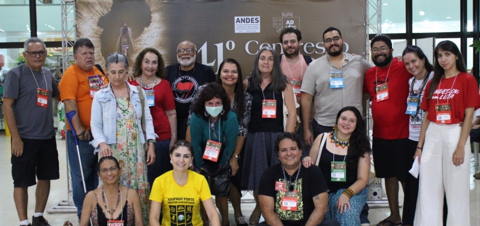 41º CONGRESSO DO ANDES-SN TERMINA COM DIVERSAS TAREFAS PARA AS SEÇÕES SINDICAIS E GTS, ENCONTROS E DESPEDIDAS