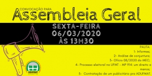 EDITAL DE CONVOCAÇÃO PARA ASSEMBLEIA GERAL ORDINÁRIA DA ADUFMAT- Ssind - 06/03/2020