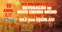 ATUALIZADA: Educação volta às ruas pela revogação do Novo Ensino Médio nesta quarta-feira, 19/04; ato em Cuiabá será às 17h no Liceu Cuiabano