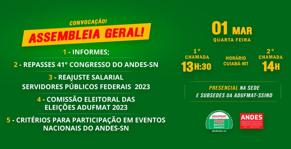 EDITAL DE CONVOCAÇÃO DE ASSEMBLEIA GERAL ORDINÁRIA DA ADUFMAT- Ssind - 01/03, às 13h30