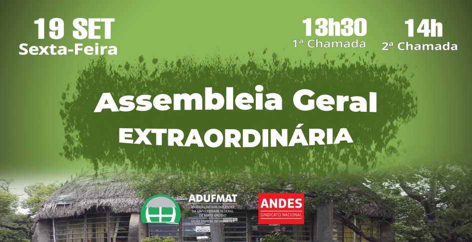 Edital de Convocação para Assembleia Geral da Adufmat-Ssind - 19/09/25, às 13h30