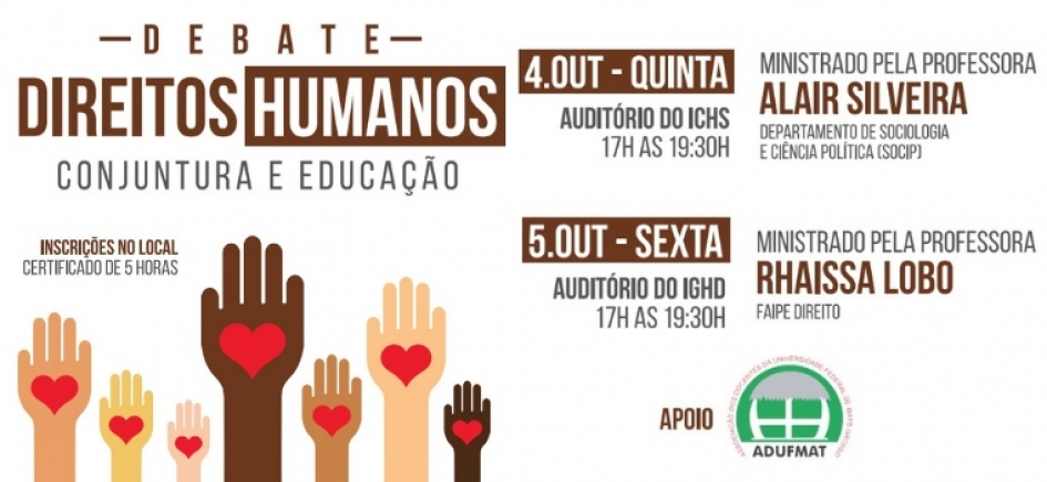 CONVITE: Debate &quot;Direitos Humanos, Conjuntura e Educação&quot; - 04 e 05/10/18