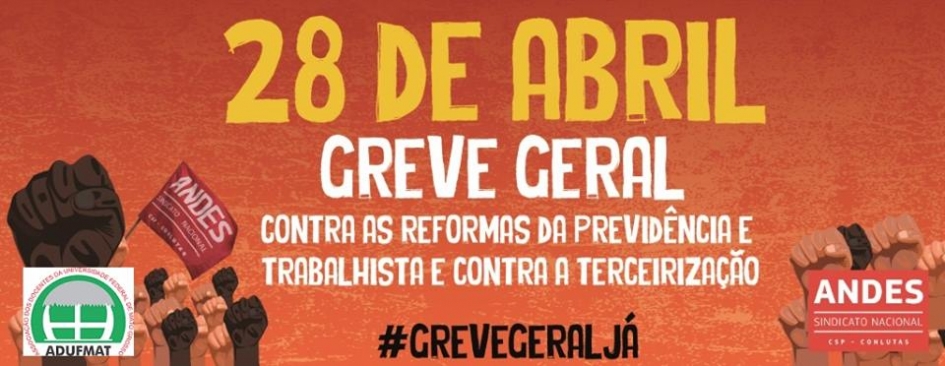 GREVE GERAL DIA 28 DE ABRIL/2017