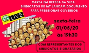 Em Live na próxima sexta-feira, 01 de Maio, entidades de Mato Grosso lançam carta para pressionar governos locais