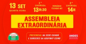 Convocação para Assembleia Geral da Adufmat-Ssind - 13/09/23 (quarta-feira), às 13h30