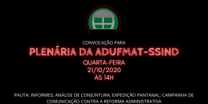 Convocação para Plenária online da Adufmat-Ssind - 21/10/2020, às 14h