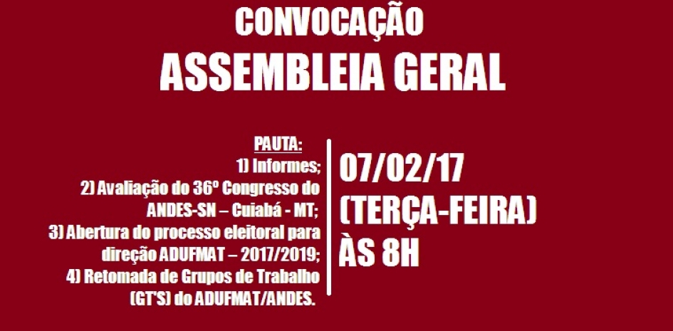EDITAL DE CONVOCAÇÃO de ASSEMBLEIA GERAL ORDINÁRIA DA ADUFMAT- Ssind