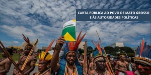 Carta Pública ao Povo de Mato Grosso e às Autoridades Políticas