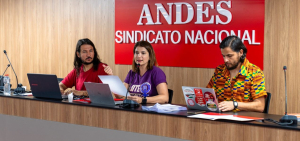 Comando Nacional de Greve do ANDES-SN é instalado nessa segunda (15); Confira o quadro da greve