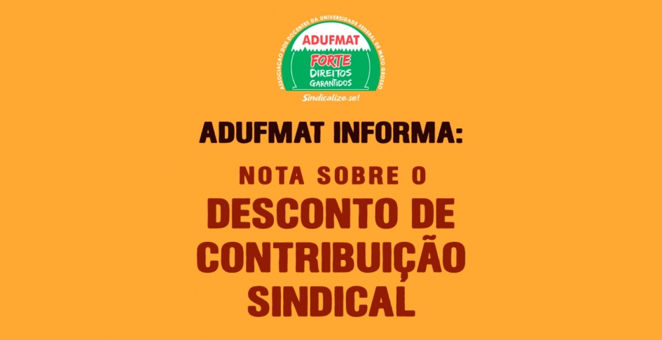 Nota sobre o desconto de contribuição sindical – agosto de 2023