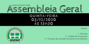 EDITAL DE CONVOCAÇÃO PARA ASSEMBLEIA GERAL ORDINÁRIA DA ADUFMAT- Ssind - 03/11, às 13h30