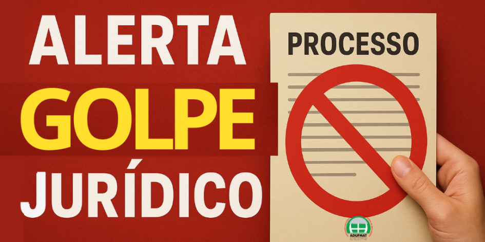 Alerta para mais um golpe Jur&iacute;dico!