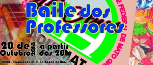 ATUALIZADA: convites para o Baile 2018 poderão ser retirados no sábado, 20/10, entre 8h e 12h