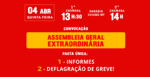 EDITAL DE CONVOCAÇÃO DE ASSEMBLEIA GERAL EXTRAORDINÁRIA DA ADUFMAT- Ssind - 04/04/24, (quinta-feira), às 13h30