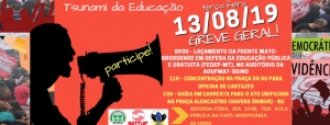 Tsunami da Educação volta às ruas nessa terça-feira, 13/08; confira a programação na UFMT Cuiabá, Sinop e Araguaia