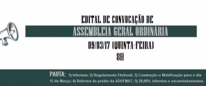 EDITAL DE CONVOCAÇÃO DE ASSEMBLEIA GERAL ORDINÁRIA - 09/03/17 (quinta-feira)