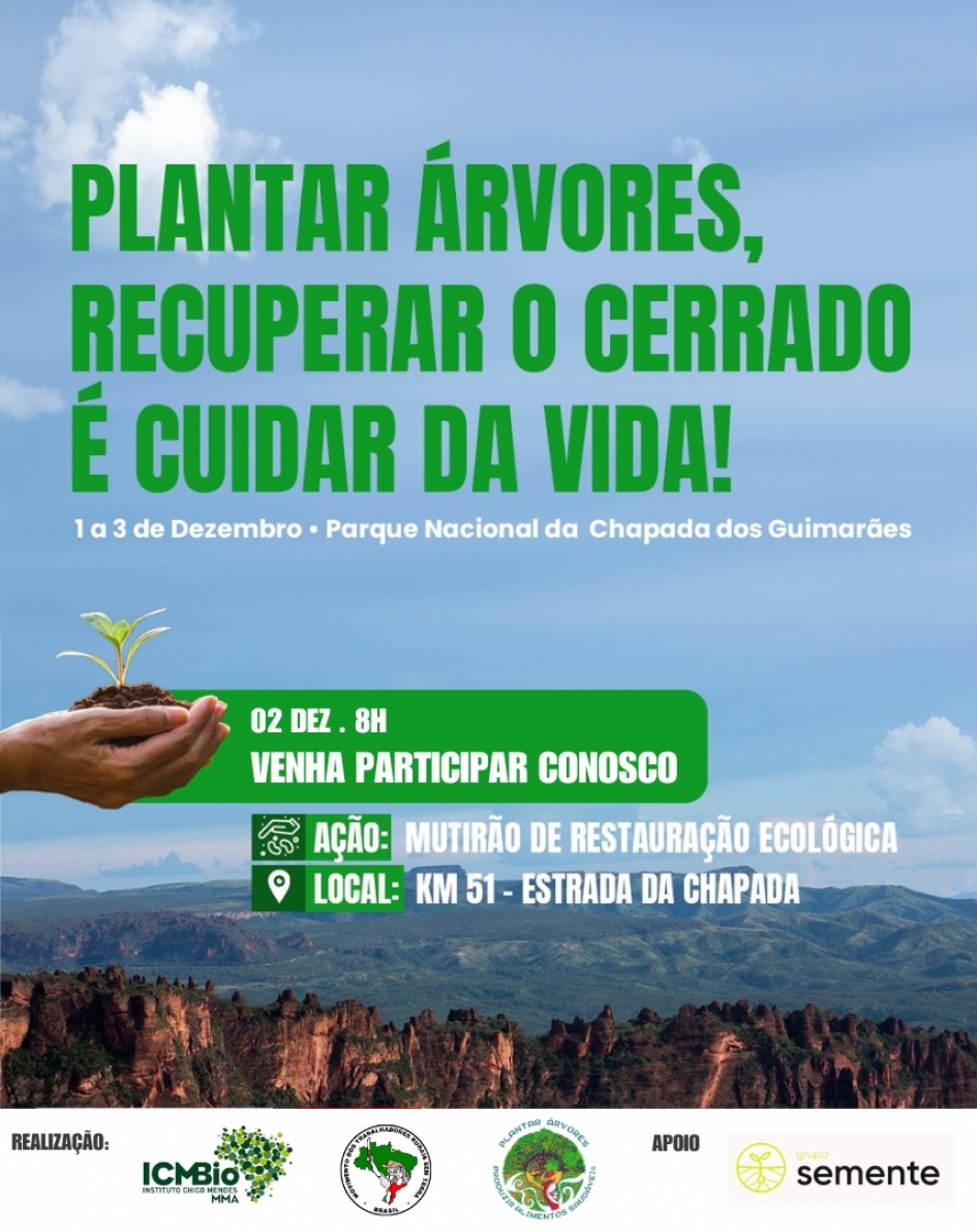 Convite: mutirão de restauração do Cerrado no Parque Nacional da Chapada dos Guimarães no próximo sábado, 02/12