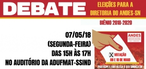 Chapas que disputam a diretoria do ANDES-SN participam de debate nessa segunda-feira, 07/05