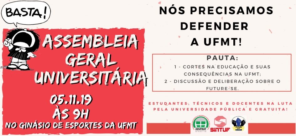 TER&Ccedil;A-FEIRA, 05/11, TEM ASSEMBLEIA GERAL UNIVERSIT&Aacute;RIA PARA DIZER N&Atilde;O AO FUTURE-SE