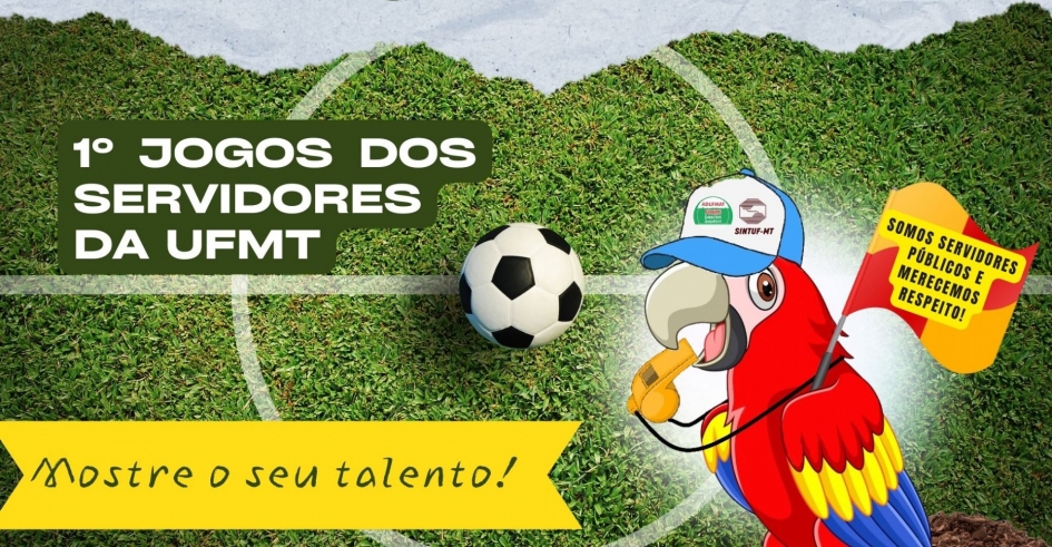 SINTUF-MT E ADUFMAT-SSIND DEFINEM PROGRAMA&Ccedil;&Atilde;O DA SEMANA DO SERVIDOR