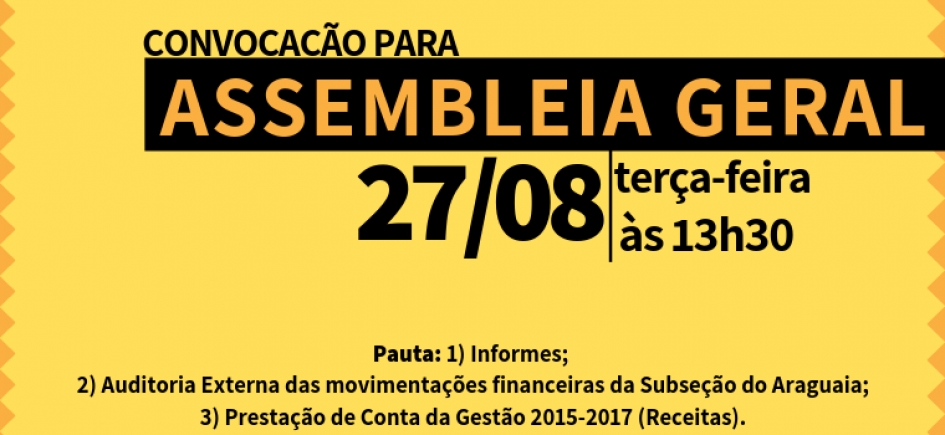 EDITAL DE CONVOCAÇÃO DE ASSEMBLEIA GERAL EXTRAORDINÁRIA DA ADUFMAT- Ssind - 27/08/19 (terça-feira), às 13h30
