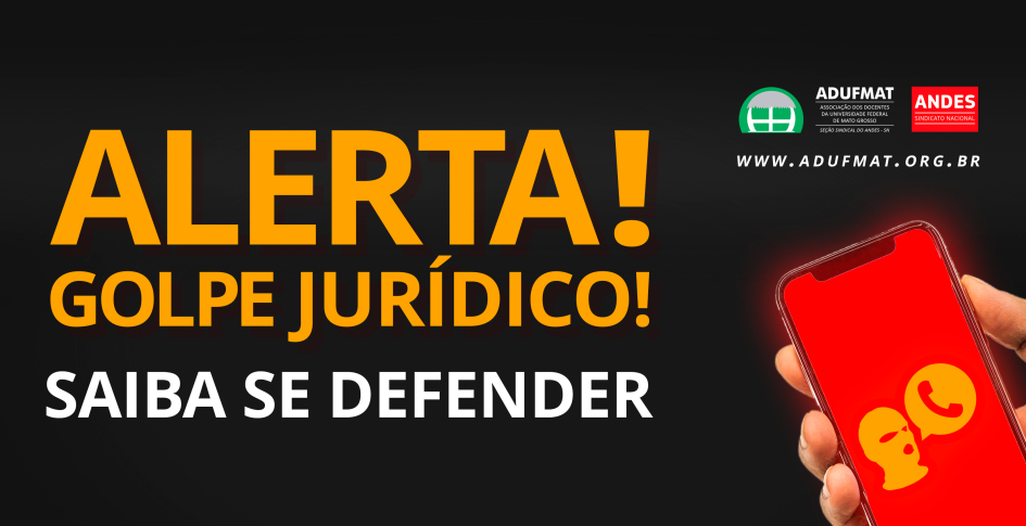 ALERTA CONTRA MAIS UM GOLPE JUR&Iacute;DICO