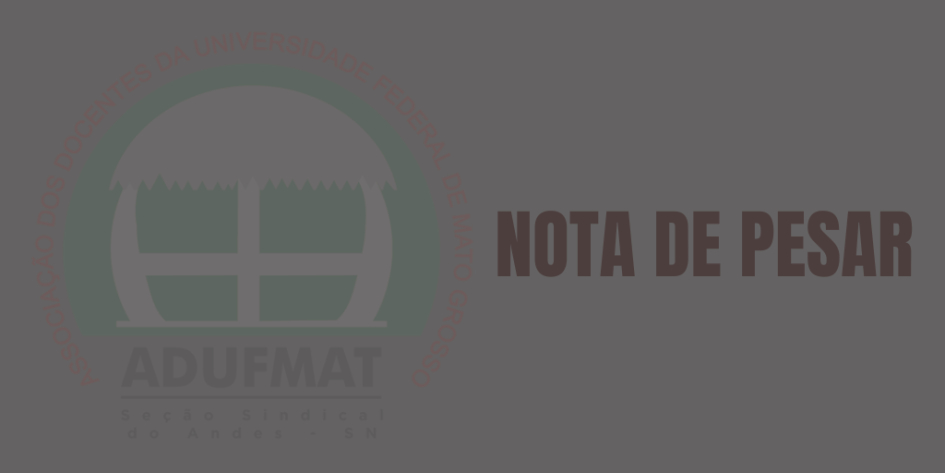 Atualizada | Nota de pesar