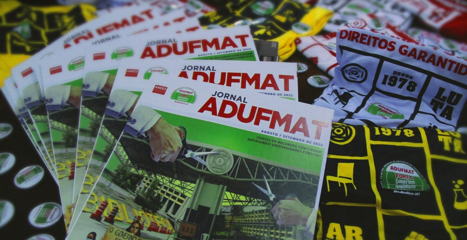 Adufmat-Ssind disponibiliza camisetas, bótons e jornais aos sindicalizados
