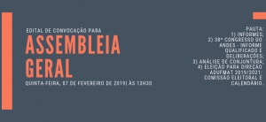 EDITAL DE CONVOCAÇÃO ASSEMBLEIA GERAL ORDINÁRIA - 07 DE FEVEREIRO DE 2019 (QUINTA-FEIRA), ÀS 13H30