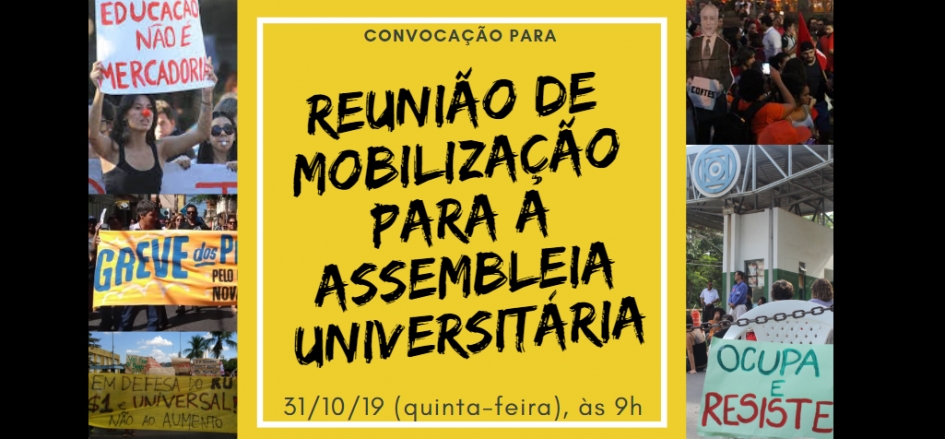 Convite: Reunião de Mobilização para Assembleia Universitária - 31/10/2019