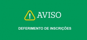 DEFERIMENTO DE INSCRIÇÕES